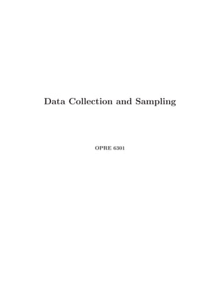 Data Collection and Sampling
OPRE 6301
 
