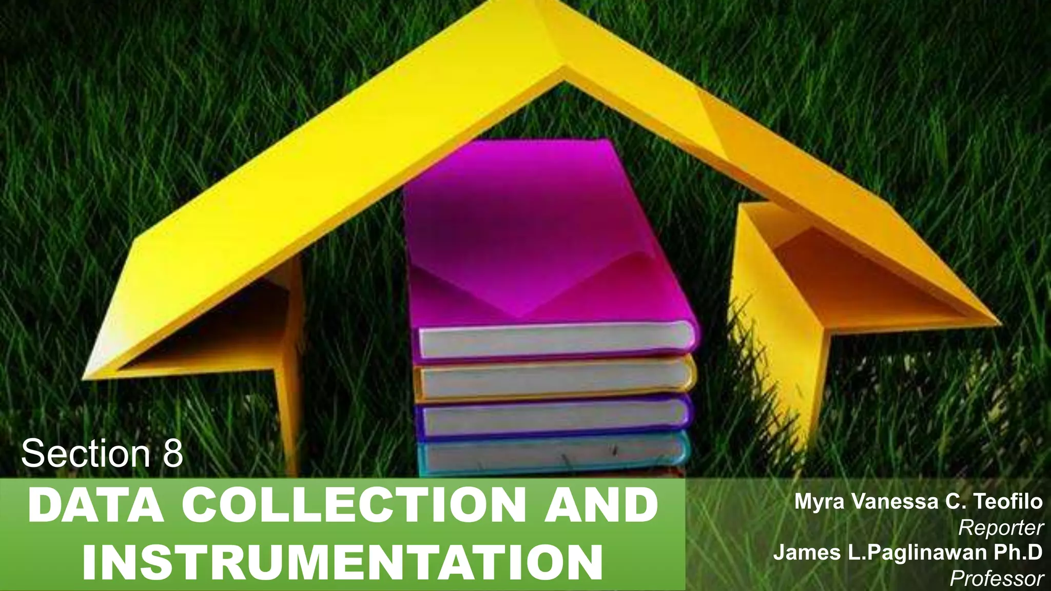 Data Collection and Instrumentation | PPTX