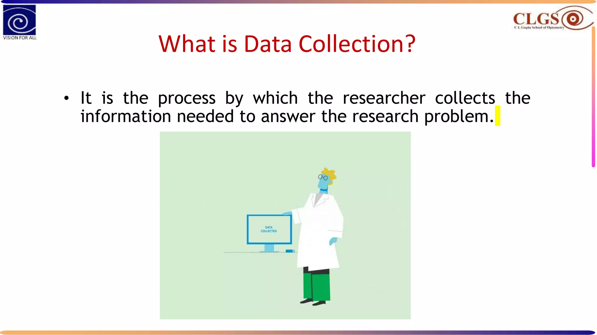 Data Collection Method ppt | PPTX