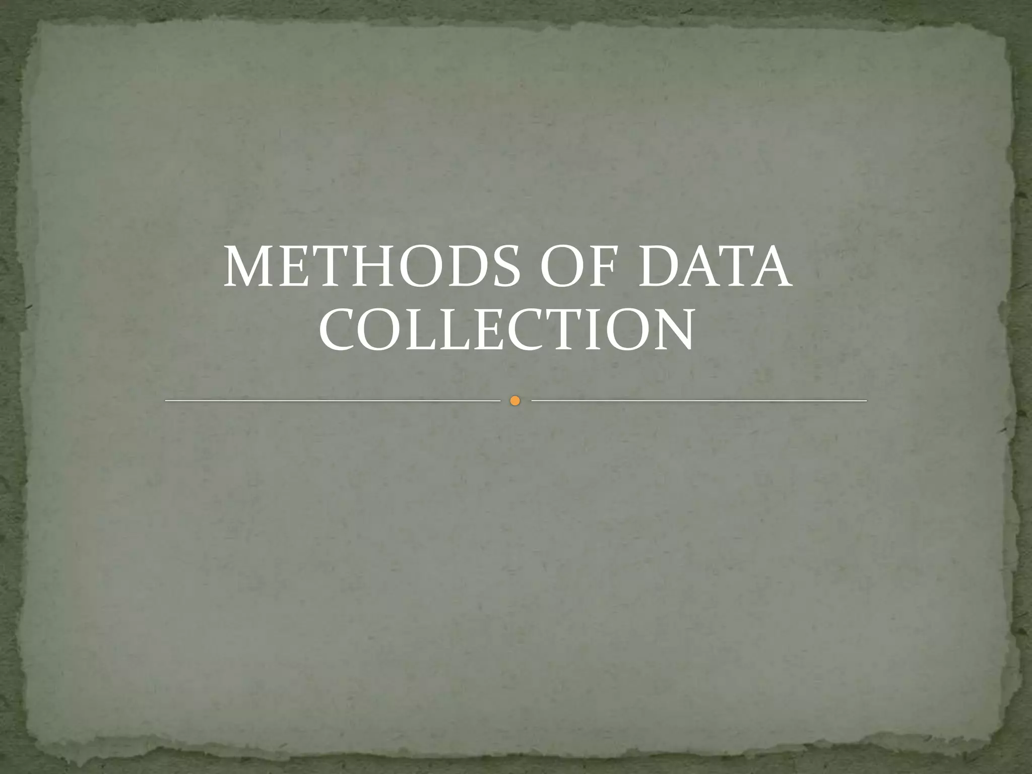 Data collection methods and research tools.pptx