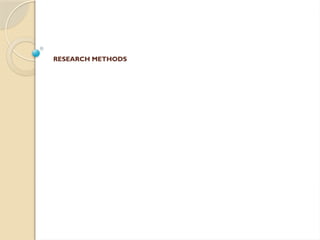 Research DATA COLLECTION METHODS AND TOOLS.pptx