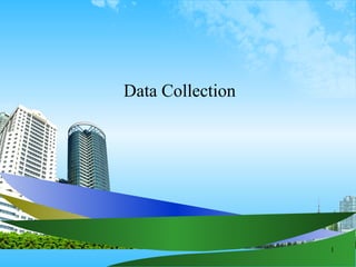 Data Collection 