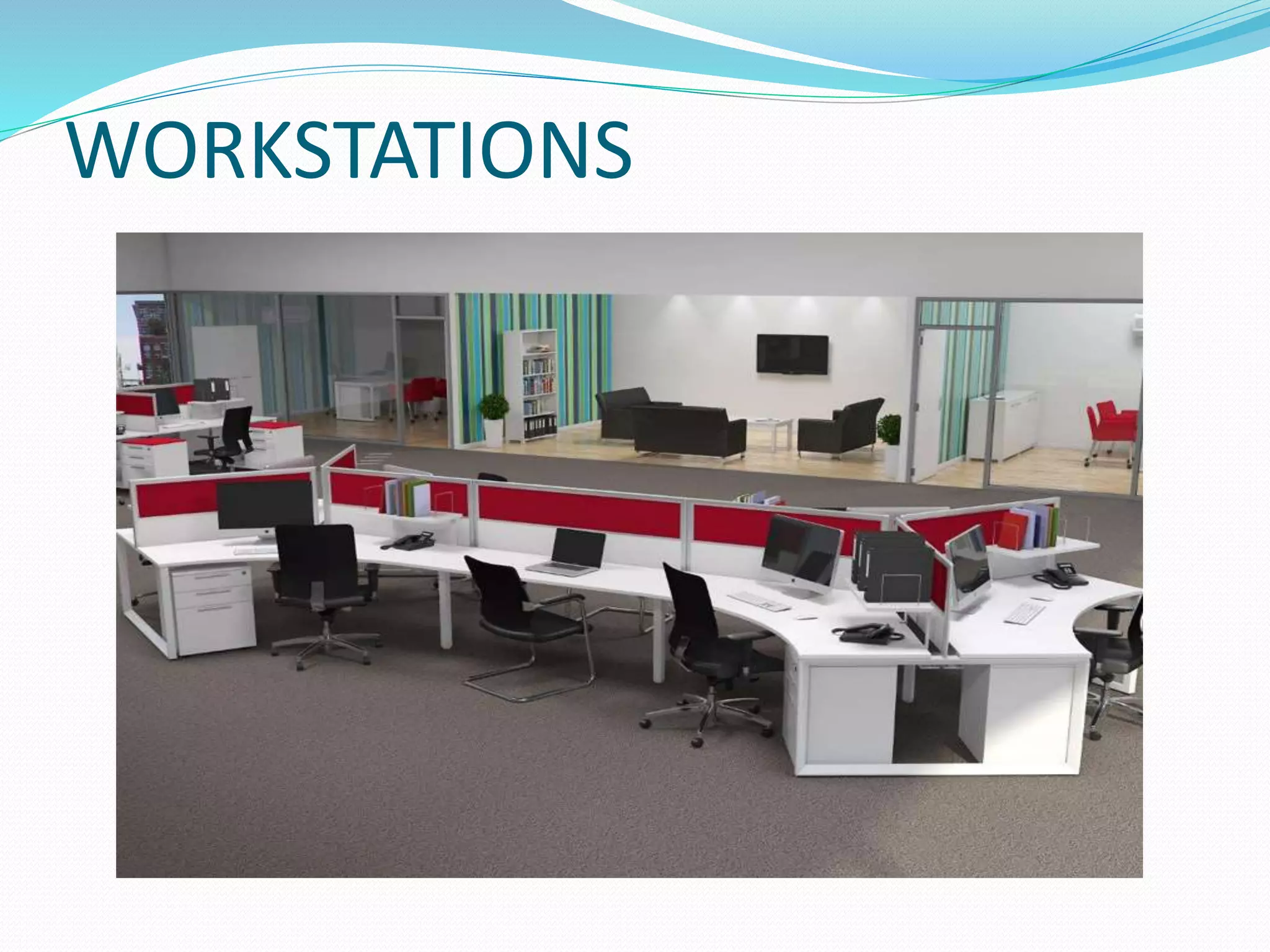 WORKSTATIONS
 