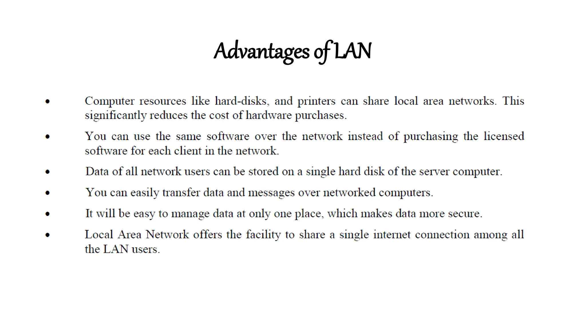 Advantages of LAN