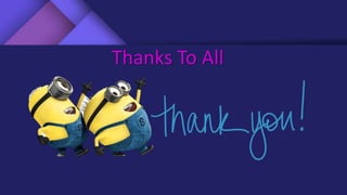 Thanks To All
 