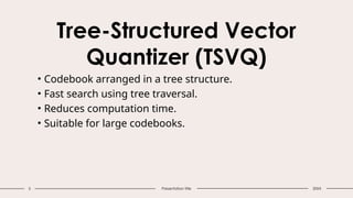 Structure Vector Quantizes In Data Compression | PPT