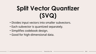 Structure Vector Quantizes In Data Compression | PPT