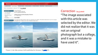 Correction (14.5.2010)
"The image associated
with this article was
selected by the editor.We
did not realize that it was
not an original
photograph but a collage,
and it was a mistake to
have used it”.
7.5.2010
 