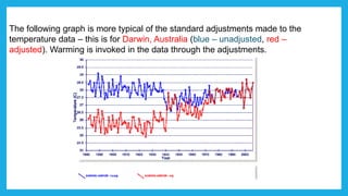 The following graph is more typical of the standard adjustments made to the
temperature data – this is for Darwin, Australia (blue – unadjusted, red –
adjusted). Warming is invoked in the data through the adjustments.
 