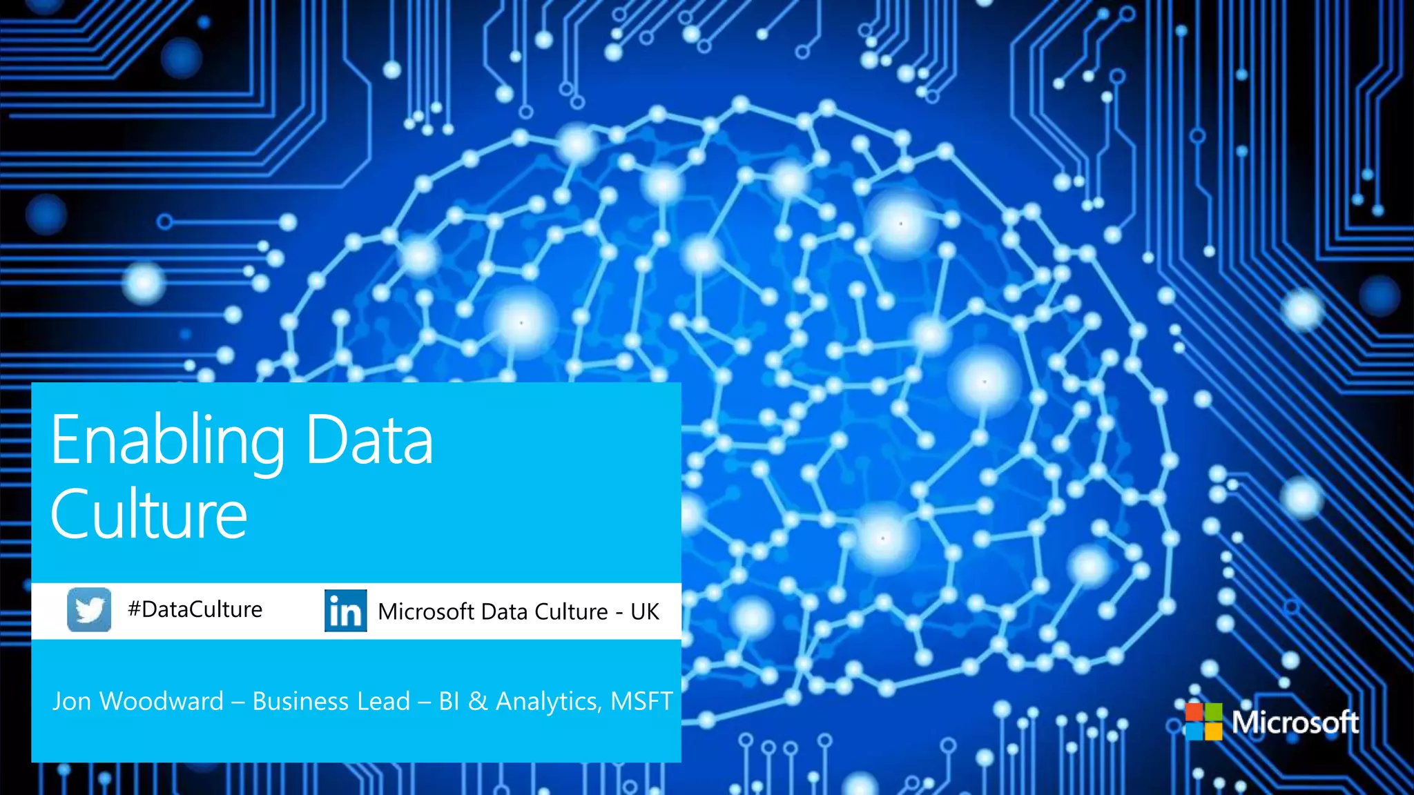 #DataCulture Microsoft Data Culture - UK
 