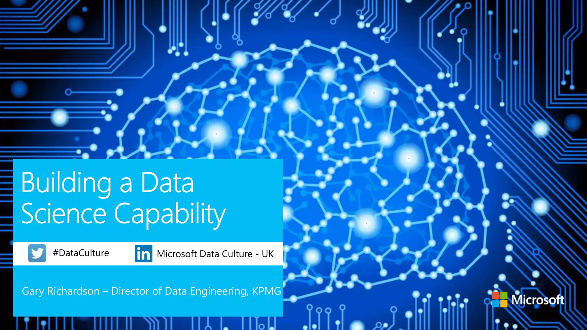 #DataCulture Microsoft Data Culture - UK
 