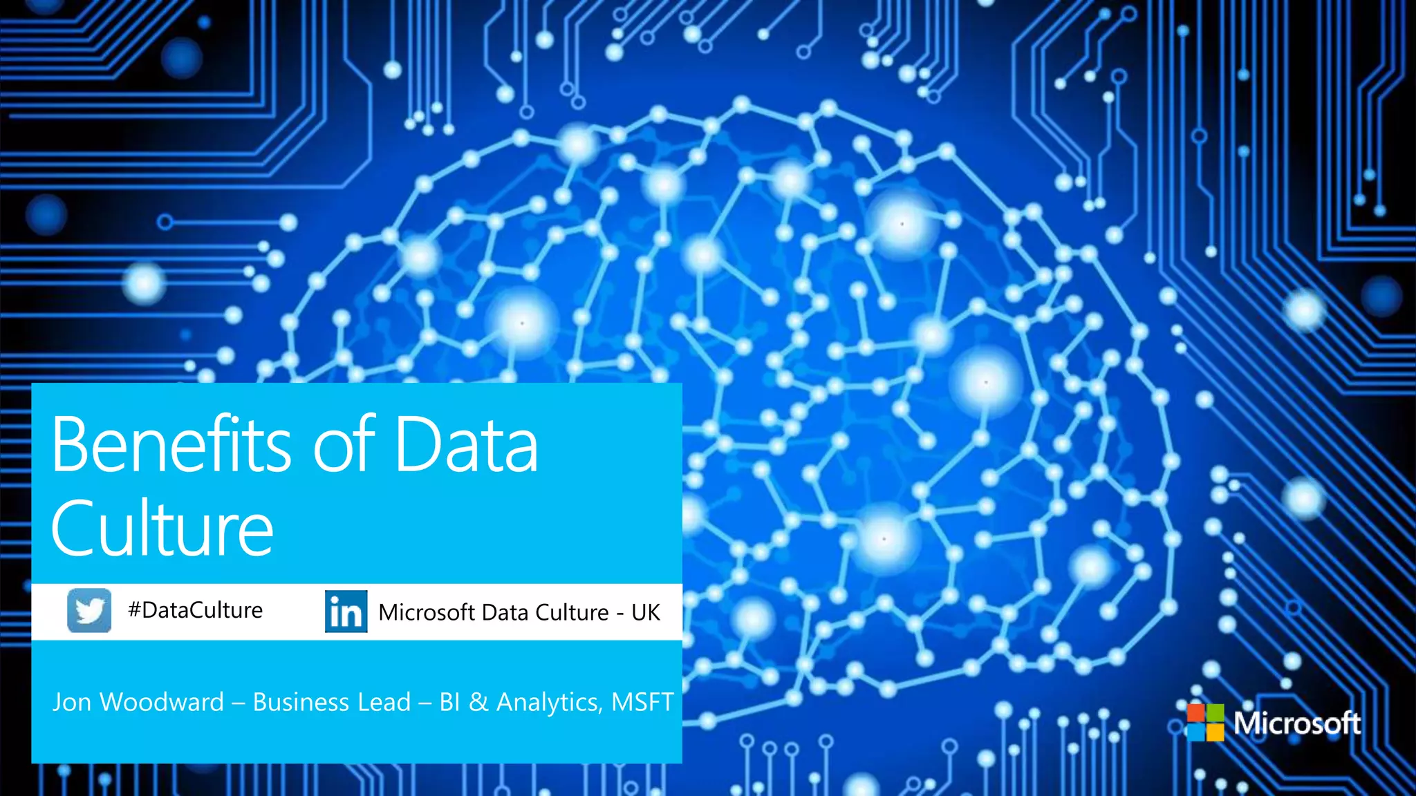 #DataCulture Microsoft Data Culture - UK
 