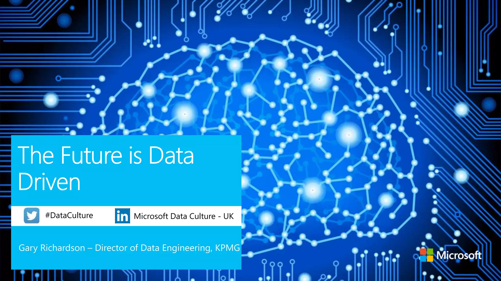 #DataCulture Microsoft Data Culture - UK
 