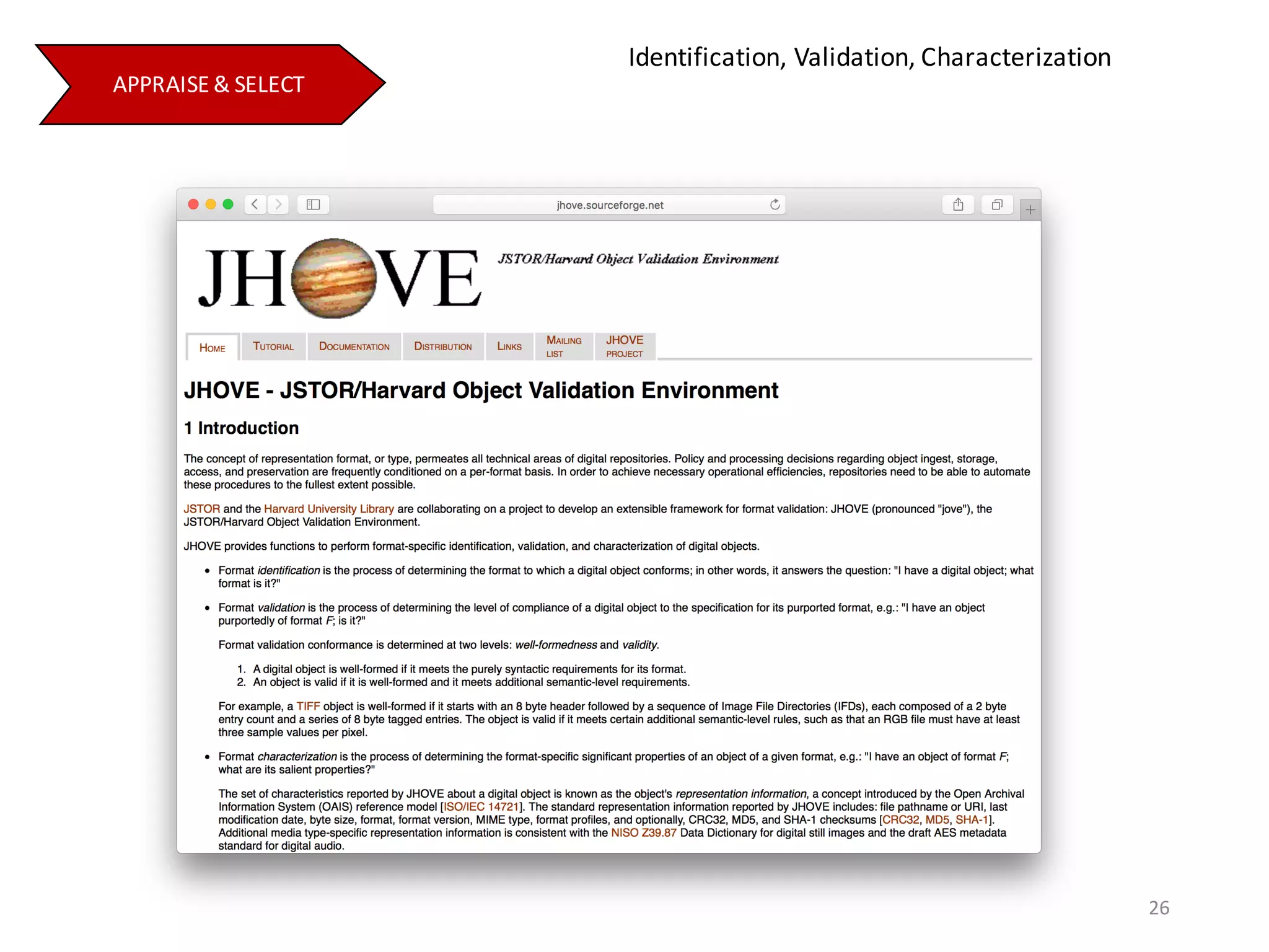 APPRAISE	&	SELECT
26
Identification,	Validation,	Characterization
 