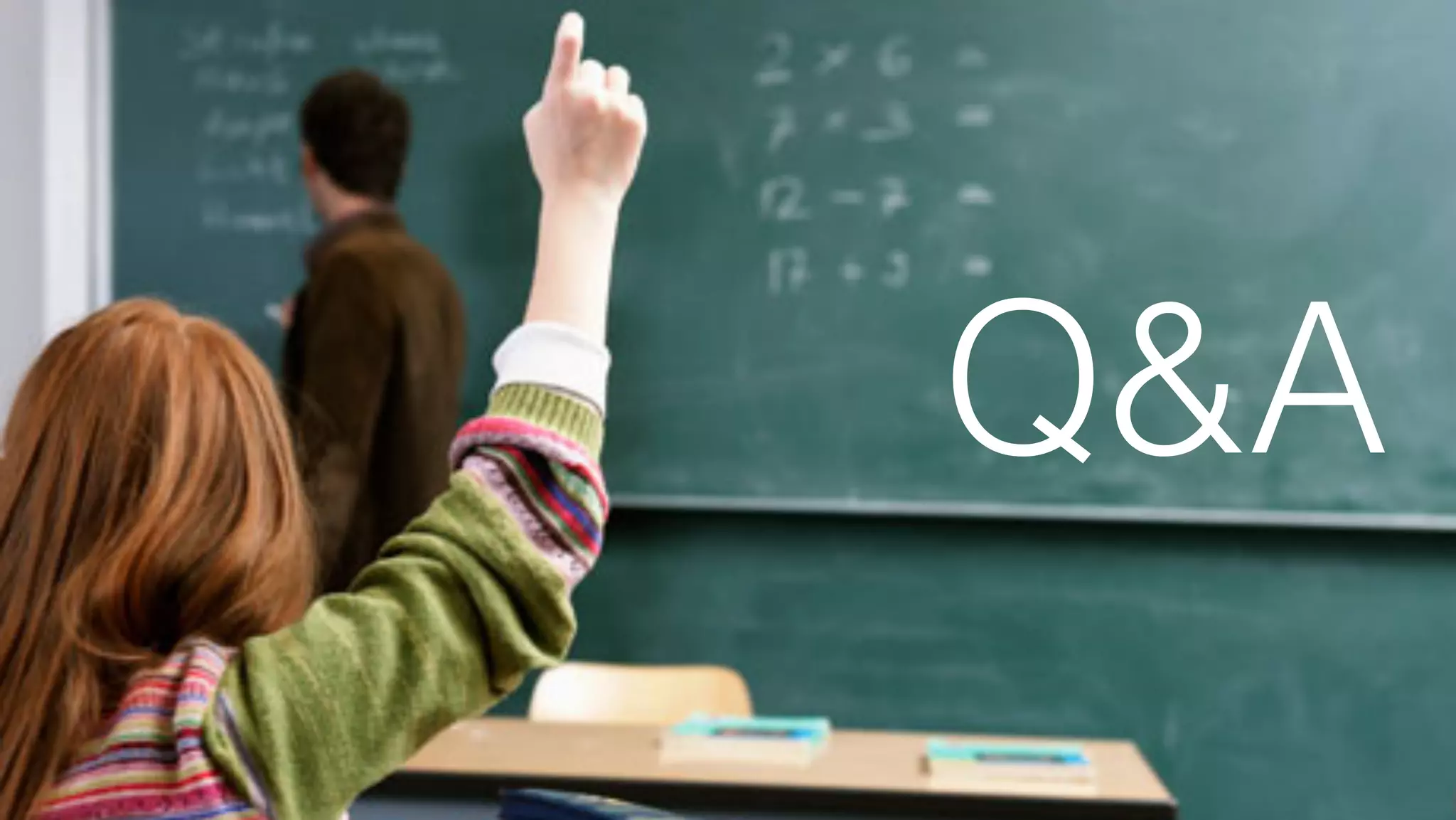 Q&A
 