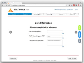 HCLS Dataset Descriptions
25 September 2014 EUON - HCLS Dataset Description 10
 