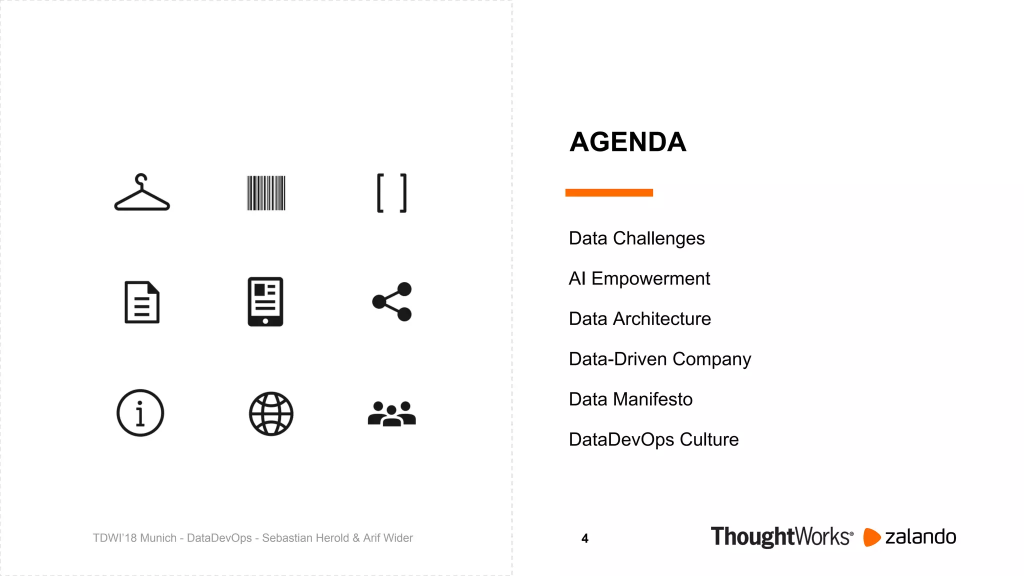 4
Data Challenges
Data Manifesto
AI Empowerment
Data Architecture
Data-Driven Company
AGENDA
DataDevOps Culture
TDWI’18 Munich - DataDevOps - Sebastian Herold & Arif Wider
 