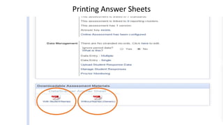 Printing Answer Sheets
 