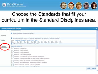 Choose the Standards that fit your
curriculum in the Standard Disciplines area.
 