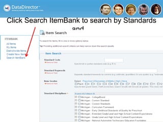 Click Search ItemBank to search by Standards
and…
 