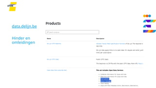 data.delijn.be
Hinder en
omleidingen
 