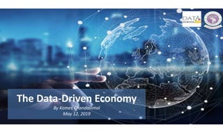 The Data-Driven Economy
By Komes Chandavimol
May 12, 2019
 