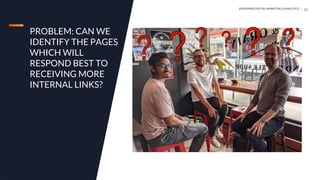 Data Driven Internal Linking With Botify | PPTX