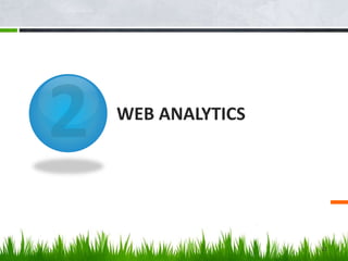 WEB ANALYTICS
22
 