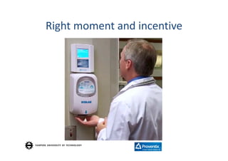 Right moment and incentive
 