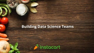 Building Data Science Teams
 