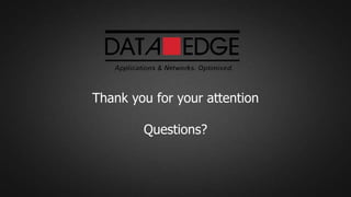 Thank you for your attention
Questions?
 