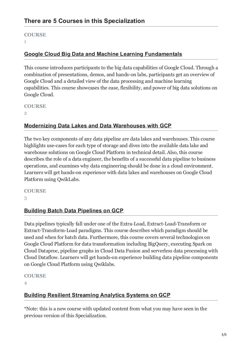Data engineering big data and machine learning on gcp specialization