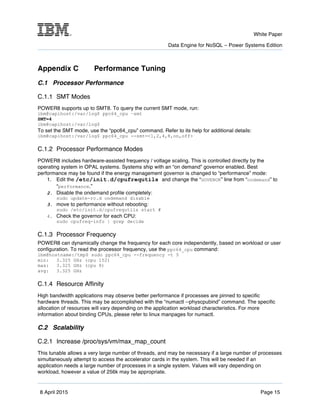 m	
   White Paper
Data Engine for NoSQL – Power Systems Edition
	
   	
  
8 April 2015 Page 15
Appendix C Performance Tuni...