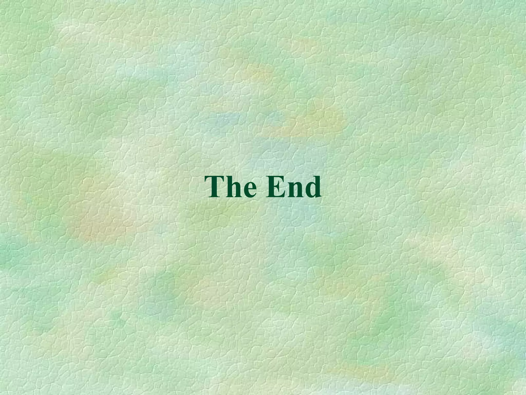 The End
 