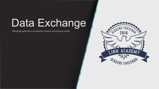 Data Exchange
 