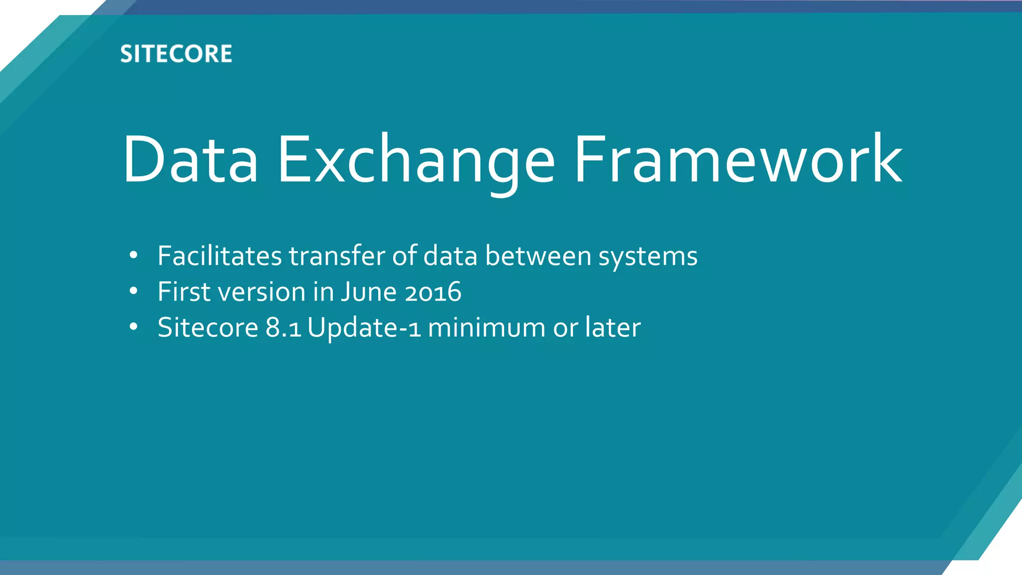 Sitecore Data Exchange Framework | PPT