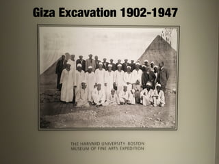 Giza Excavation 1902-1947
 