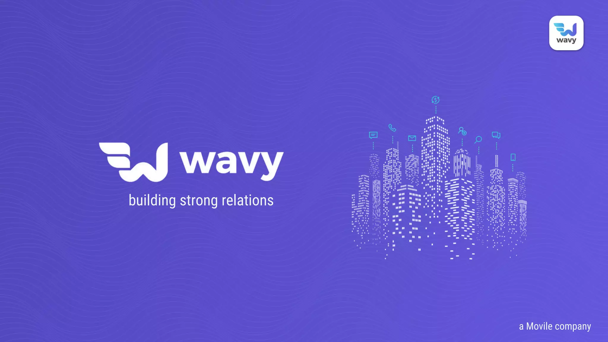 a Movile company
building strong relations
 