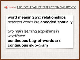 PROJECT. FEATURE EXTRACTION.WORD2VEC
 