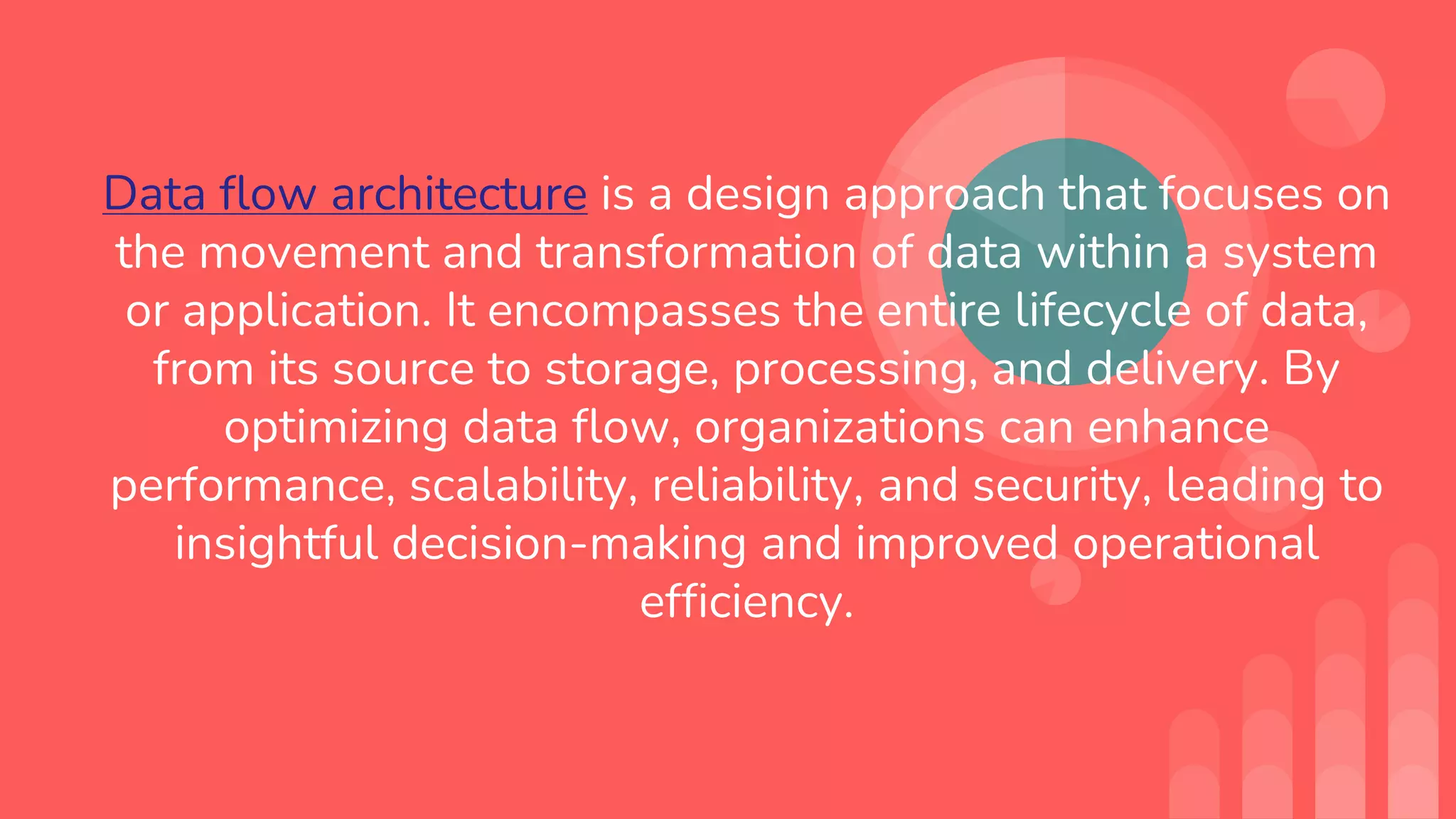 Streamlining the Future: Exploring Data Flow Architecture | PPT