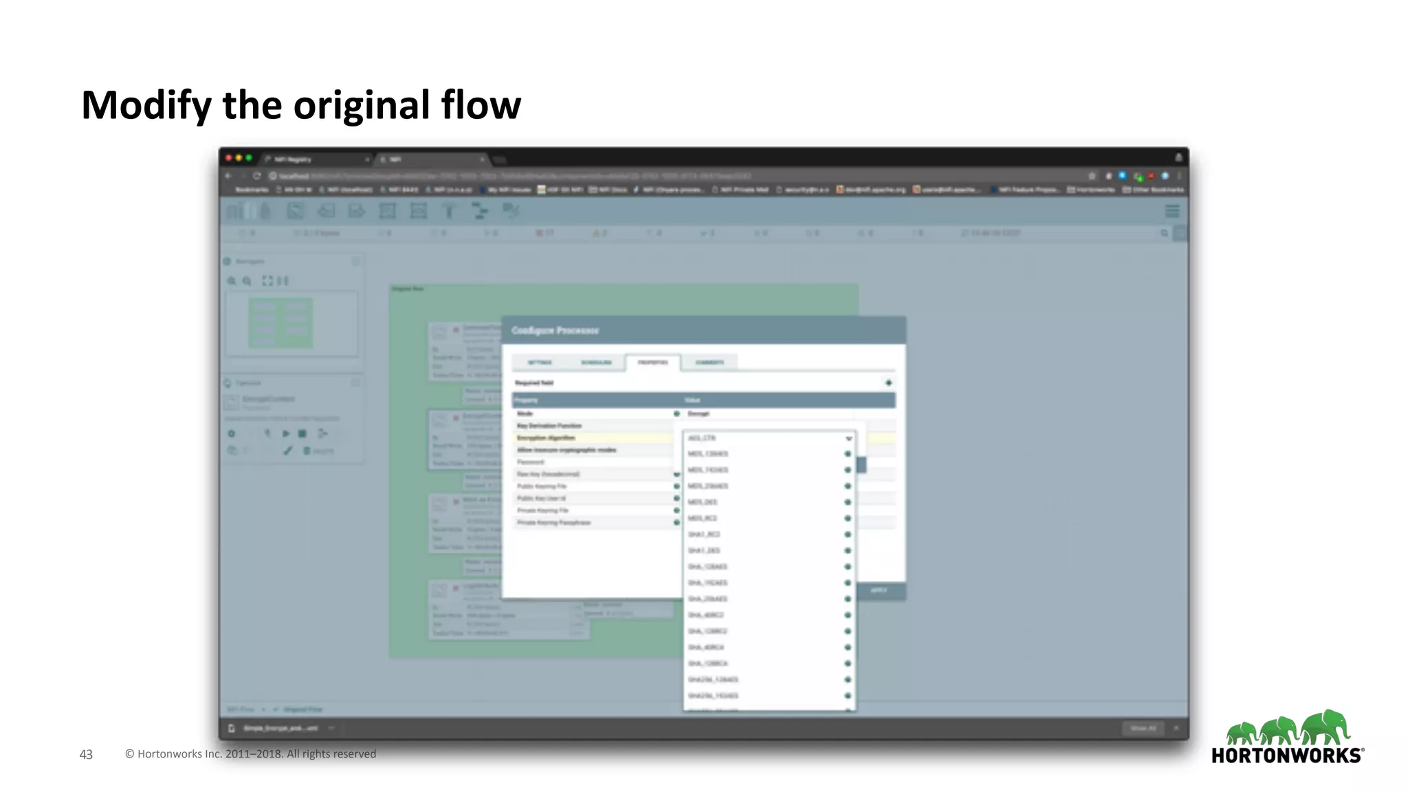 © Hortonworks Inc. 2011–2018. All rights reserved;43
Modify the original flow
 