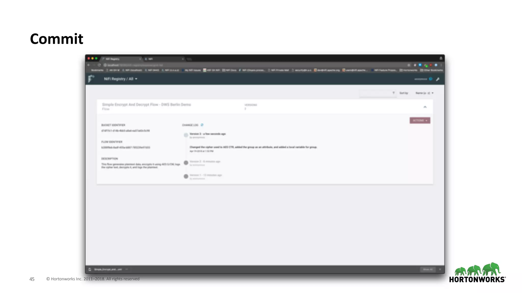 © Hortonworks Inc. 2011–2018. All rights reserved;45
Commit
 