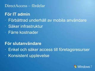 DirectAccess – säker åtkomst
