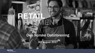 Den Norske Dataforening
30. august 2017
 
