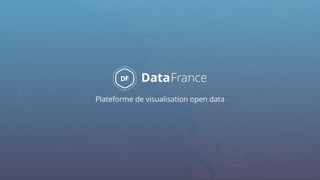 Plateforme de visualisation open data
 