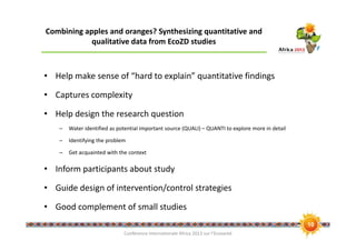 Combining apples and oranges? synthesizing quantitative and qualitative data from EcoZD studies