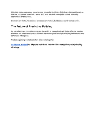 Harnessing Data Fusion for Enhanced Predictive Policing and Crime ...