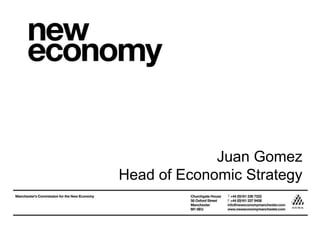 Juan Gomez Head of Economic Strategy 