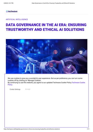 Data Governance in the AI Era_ Ensuring Trustworthy and Ethical AI ...