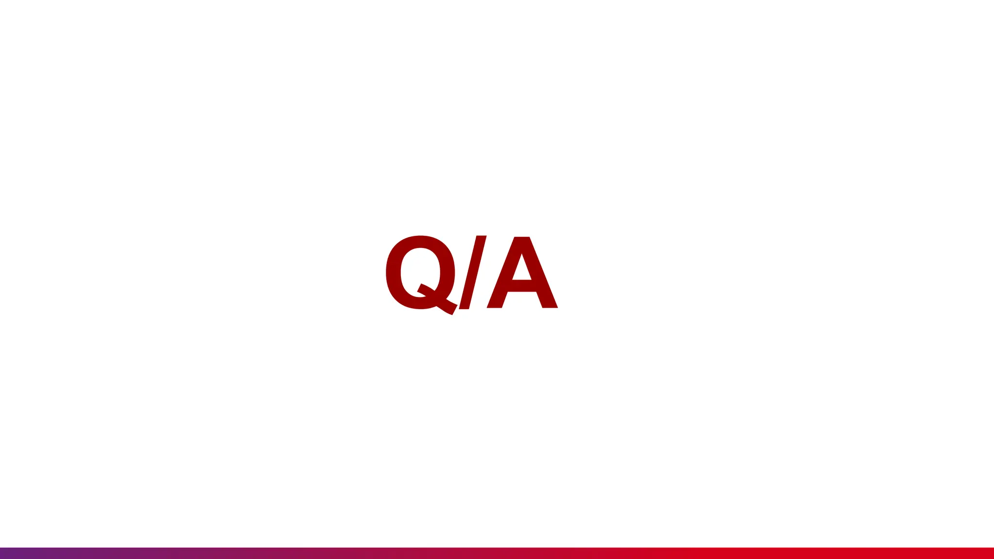 Q/A
 